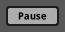 Pause