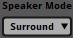 Speaker mode
